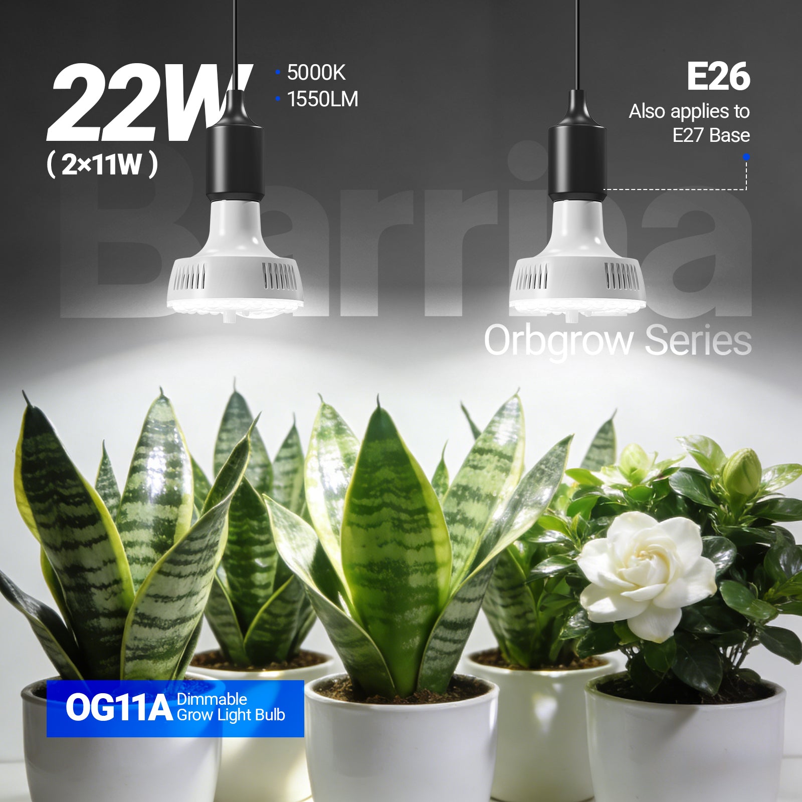 Barrina Orbgrow 11W LED Grow Light Bulbs 5000K | Full Spectrum, Dimmable, Timer & E26 Base | OG11A (White)