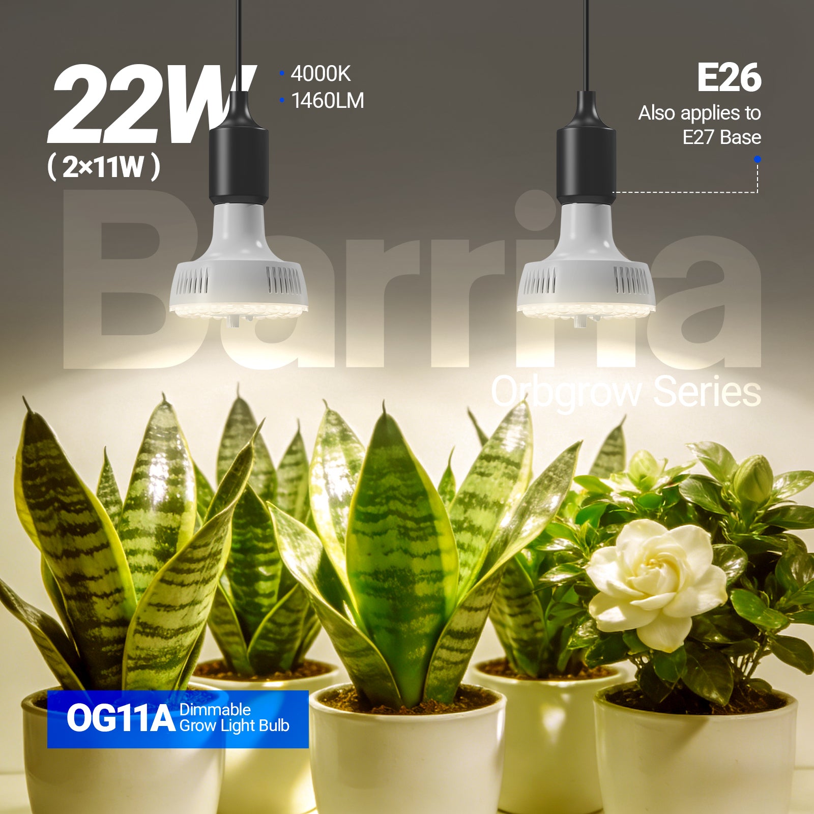 Barrina Orbgrow 11W LED Grow Light Bulb 4000K | Full Spectrum, Dimmable, Timer & E26 Base | OG11A (White)